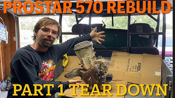 Polaris 570 Rebuild Part 1- Teardown
