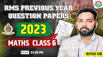 📄 Rashtriya Military School PYQ 2023 | Class - VI | Maths | Most Important Questions Explained