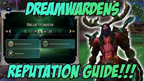 Dream Wardens Reputation Guide For Dragonflight Guardians of the Dream!
