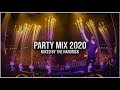 Party Mix 2020 - Best Club Remixes & Mashups of Popular Songs 2020