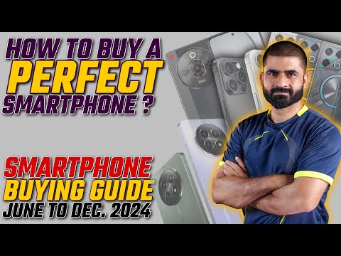 How to Buy Best Smartphone in Pakistan 2024