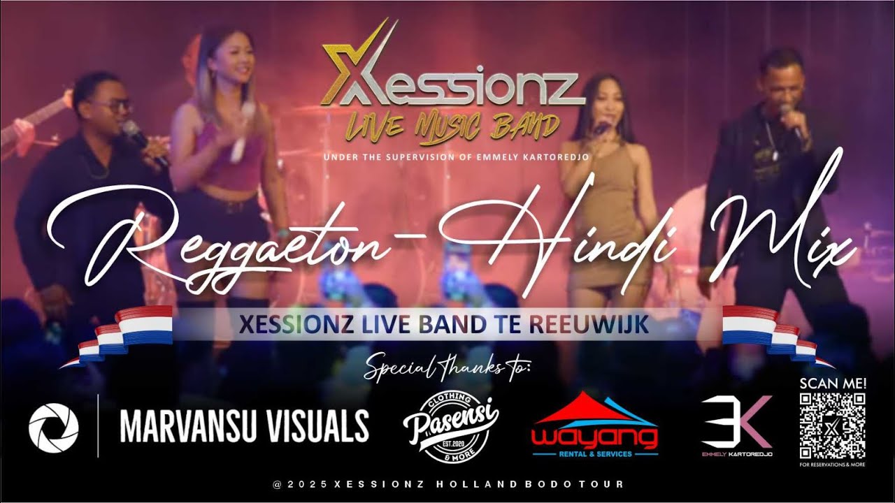 Reggaeton - Hindi Mix | Xessionz Live Band te Reeuwijk.