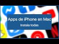 ¿Cómo instalar cualquier aplicación de iPhone en tu Mac?