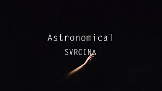 SVRCINA - Astronomical [한글 번역/가사/해석]