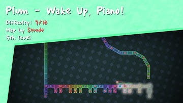 [ADOFAI Custom #5] Plum - Wake Up, Piano!