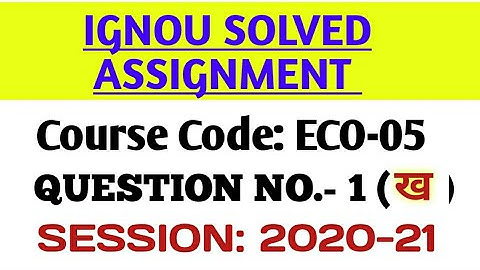 eco 5 solved assignment 2020-21 #eco_5 #b.com #e.c.o._05 #solved #assignment #session_2020-21 #new