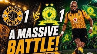 Full Match Kaizer Chiefs 1:1 Mamelodi Sundowns | Reggie Ndlovu commentary 