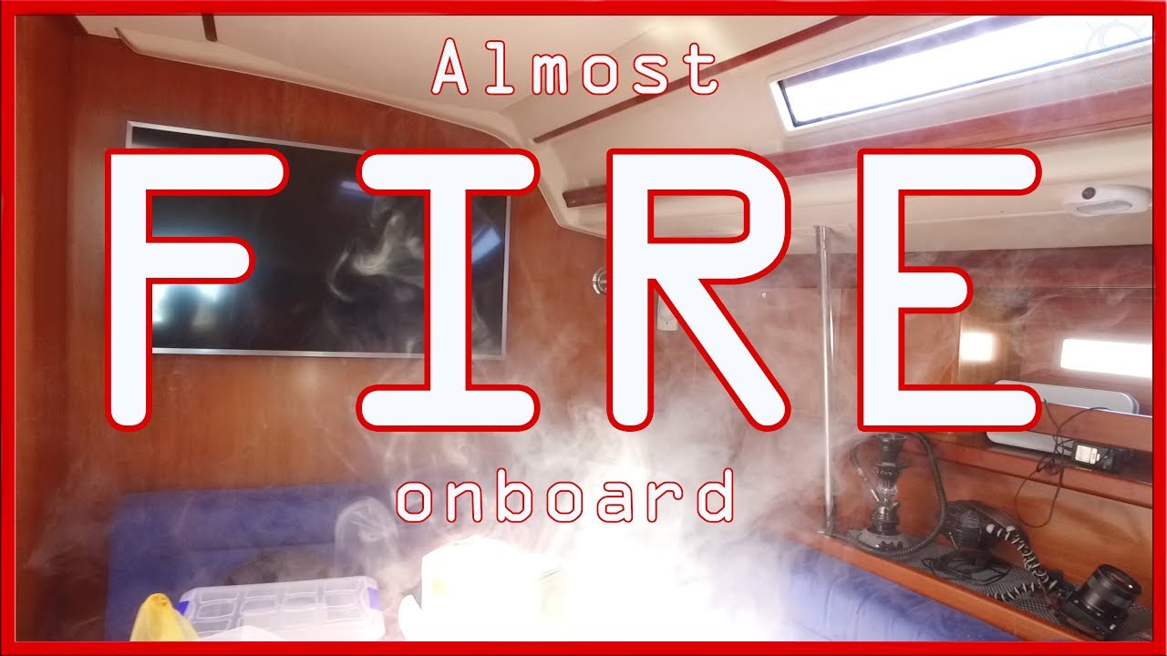 TV FIRE!! Almost FIRE onboard!! Lots of toxic smoke - Sail Mermaid S1 E23