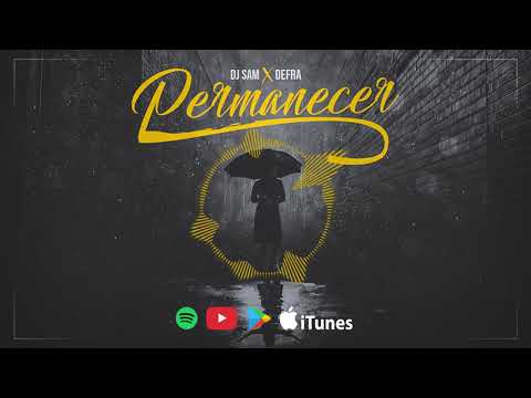 Jay Sam - Permanecer (FT Defra)