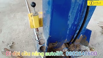 Lắp đặt cầu nâng 2 trụ cũ, di dời sửa chữa.0902640600