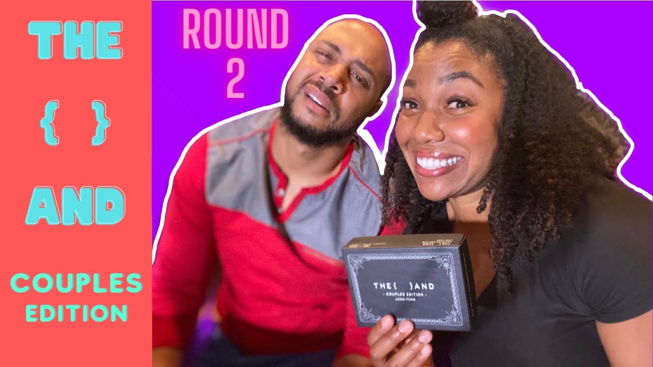 The And Game Skin Deep Couples Edition Round 2 Raye N Jay Youtube