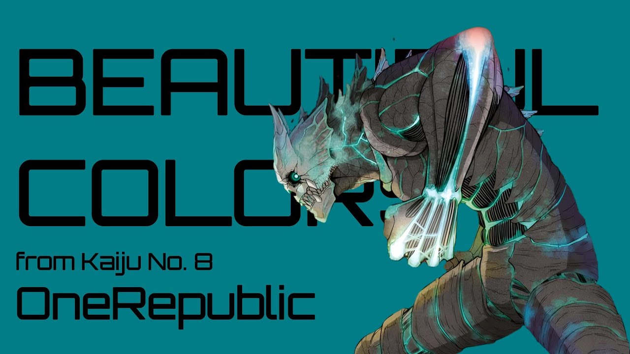 Kaiju No. 8/Ending Season 2 | Beautiful Colors/OneRepublic | Español-Ingles
