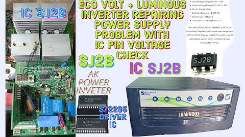 POWER SUPPLY PROBLEM With IC  pin DETAILS SJ2B Check Voltage Luminous ECO Volt+ Inverter Repair SJ2B