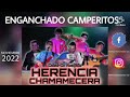 HERENCIA CHAMAMECERA CCO - ENGANCHADO CAMPERITOS (Video Oficial) Noviembre 2022.