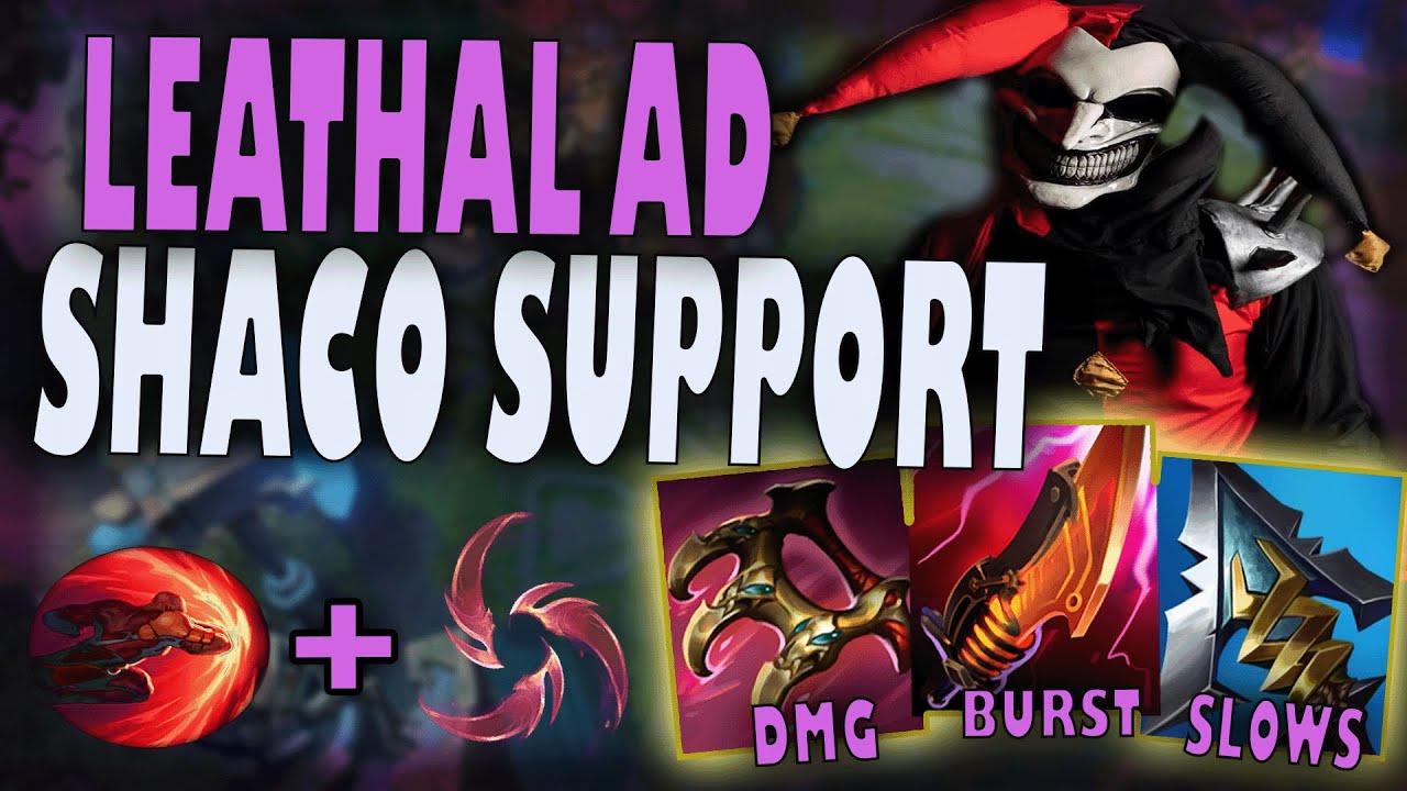 WILD SHACO SUPPORT GOES FULL AD ASSASSIN (BACK STABS DO WILD BURST ...