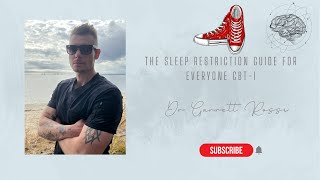 The Sleep Restriction Guide For Everyone Cognitive Behavioral Therapy For Insomnia  CBT-I by Shrinks In Sneakers 648 views 3 months ago 5 minutes, 39 seconds