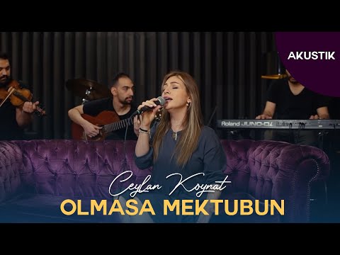 Ceylan Koynat - Olmasa Mektubun (Cover)