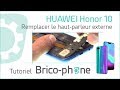 Tutoriel Huawei Honor 10 : remplacer le haut-parleur externe