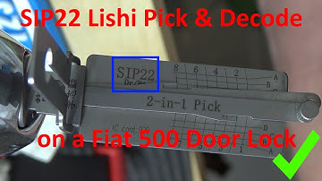 (505) SIP22 Lishi Picking & Decoding a Fiat 500 Door Lock