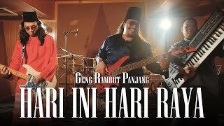 Geng Rambut Panjang (GRP) - Hari Ini Hari Raya