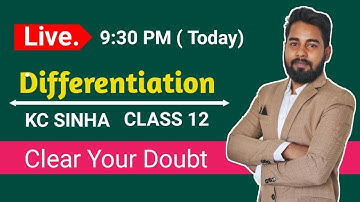 Differentiation Class 12 | KC Sinha Solution