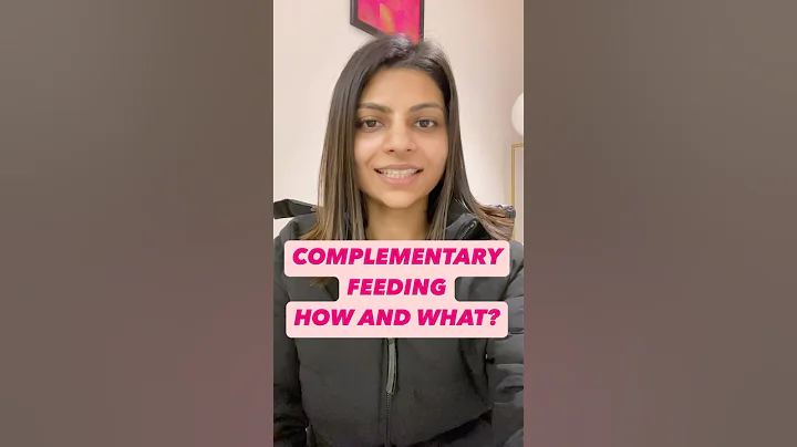 COMPLEMENTARY FEEDING-HOW AND WHAT??