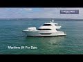 Maritimo 64 for sale