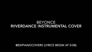 Beyonce Riverdance Instrumental Cover