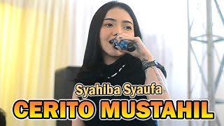 CERITO MUSTAHIL l SYAHIBA SYAUFA l   NEW ZAHRA NADA  ( LIVE MUSIC WEDDING PARTY )