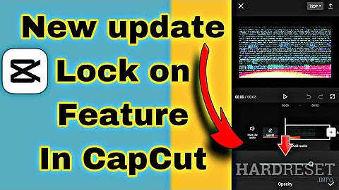 Lock on feature in CapCut app{2023}