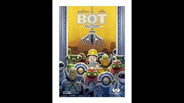 How to Setup and Play - Bot Factory
