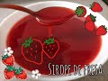 Sirope de fresa, con sólo 3 ingredientes