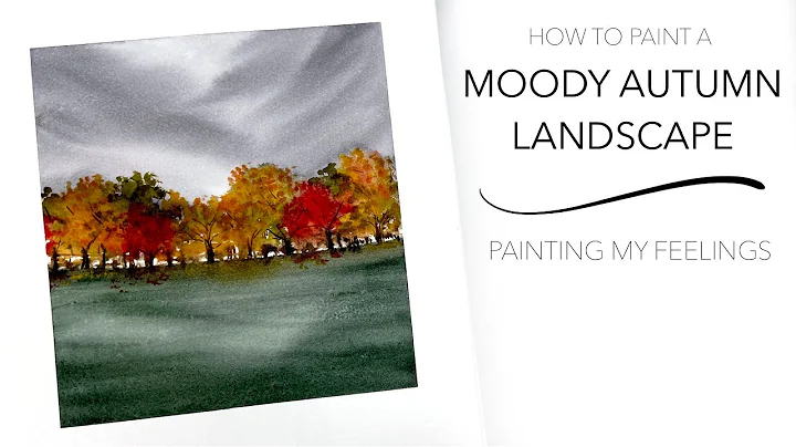 Painting My Feelings - Moody Autumn Landscape