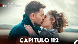 La Hija del Embajador Capitulo 112 (Doblado en Español) FULL HD