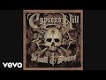 Cypress Hill - Can I Get a Hit (Official Audio)