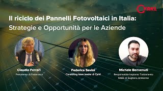 Il riciclo dei Pannelli Fotovoltaici in Italia: Strategie e Opportunità per le Aziende