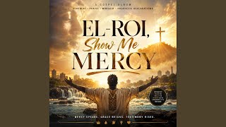 MY STORY IS MERCY