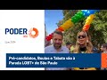 Pré candidatos, Boulos e Tabata vão à Parada LGBT  de São Paulo