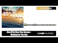 Alex M Vs Marc Van Damme - Waiting For The Sun (New Energy Edit)