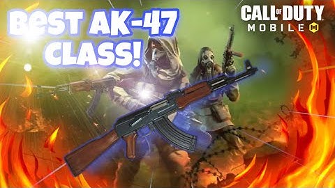 Best AK-47 Class ( Double Nuke! )
