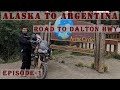THE ARCTIC CIRCLE | Alaska to Argentina | Episode 1 | Alaska part 1 of 3