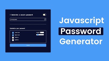 Build Password Generator using JavaScript | Password Generator with Html, Css & Javascript