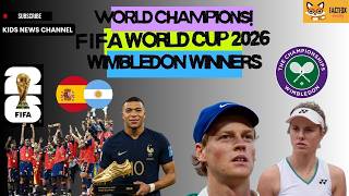 Spain Win the FIFA World Cup! | Mbappé Makes History & Wimbledon Champions | FactFoxWeekly for Kids