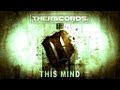 Degos & Re-Done - This Mind (THER-108) Official Video