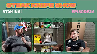 Steak Knife Show #26 Staying power at work