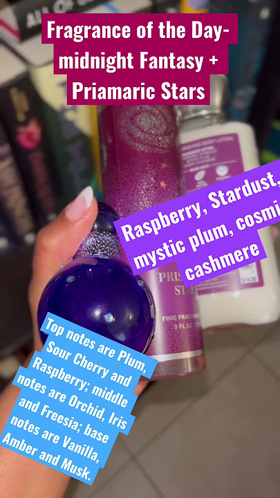 Fragrance of the Day Prismatic Stars   Midnight Fantasy #bathandbodyworks #perfume