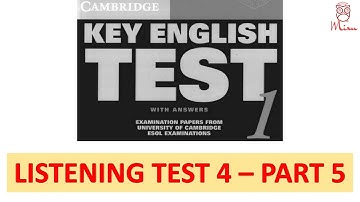 Cambridge KET 1 - Listening Test 4, Part 5 - with transcript