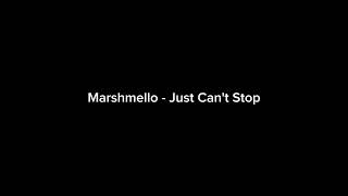 Marshmello - Just Can't Stop (New song)