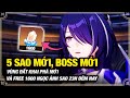 Hé Lộ Boss Mới, Nhân Vật 5 Sao Mới, Vùng Đất Khai Phá Mới và 1600 Ngọc Ánh Sao Free Vào 23h Đêm Nay