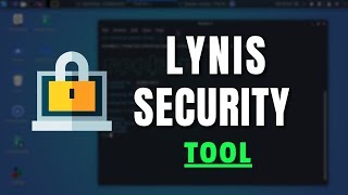Lynis Security Tool || Ethical Hacking || Kali Linux